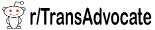TransAdvocate Reddit TransAdvocate Reddit