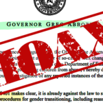 Hoax: Texas will remove trans kids from homes, jail parents