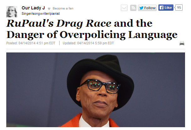HuffPo: "RuPaul's Drag Race and the Danger of Overpolicing Language"