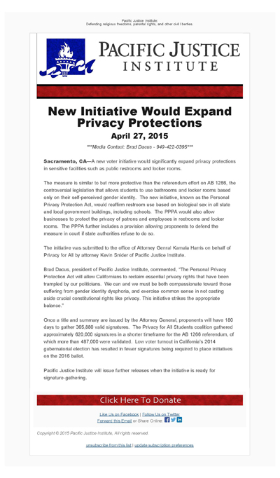 Thumbnail Link: Pacific Justice Institute's email 'New Initiative Would Expand Privacy Protections,' dated April 27, 2015